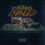 Nothins Changed (Explicit)