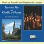 Turn to Me / Kindle a Flame