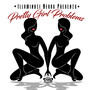 Pretty Face Problems (Explicit)