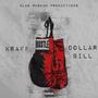 Dollar Bill (feat. Blaq Rushan) [Explicit]