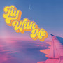 Fly With Me