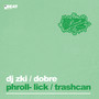 Phroll-Lick / Trashcan