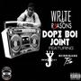 Dope Boi Joint (feat. YSE Young Jay & Hurrikane TS) [Radio Edit]