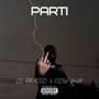 Parti (Explicit)