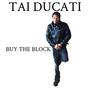 BUY THE BLOCK (Explicit)