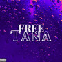 Free Tana (Explicit)