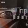 Trip Malam (Explicit)