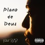 Plano de Deus (Explicit)