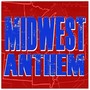 Midwest Anthem (Explicit)