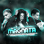 Magnata (Explicit)