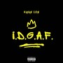 I.D.G.A.F (Explicit)