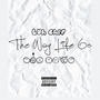 The Way Life Go (Explicit)