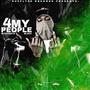 4 My People (Explicit)