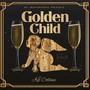 Golden Child (Explicit)