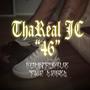 46 (feat. TharealJC) [Explicit]