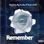 Remember (Explicit)