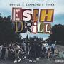 Esch Drill (feat. Sampas40 & Troka) [Explicit]