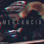 Mercancía (181rec) [Explicit]