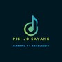 Pigi jo sayang (Explicit)