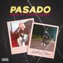 Pasado (feat. Young Warfo)