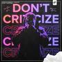 Don't Criticize