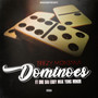 Dominoes