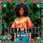 Negra Linda