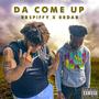 Da Come Up (Explicit)