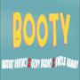 BOOTY (feat. Varevat DaVinci & Swole Hammy)