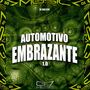 Automotivo Embrazante 1.0 (Explicit)