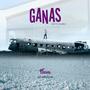 Ganas (Explicit)