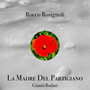 La madre del partigiano