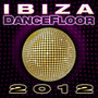 Ibiza Dance Floor 2012