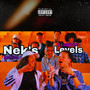 Nek's Levels (Explicit)