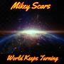 World Keeps Turning (Explicit)