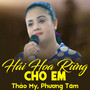 Hái Hoa Rừng Cho Em