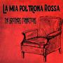 La mia poltrona rossa (feat. The Brothers Connections)