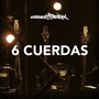 6 Cuerdas (Acústico)