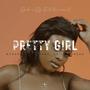 Pretty Girl (feat. Dj Shinehead)