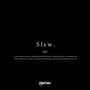 Slew (Explicit)