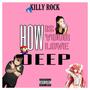 How deep is your love (j'suis foncedé la night) [Explicit]