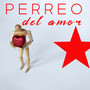 Perreo del amor