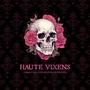 HAUTE VIXENS (feat. Devina Rosewood) [Explicit]