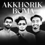 Akkhorik Boma (Explicit)