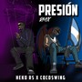 Presión (Remix)