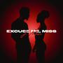 Excuse Me Miss (Explicit)