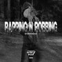 Rapping N Robbing (Explicit)