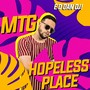 MTG - Hopeless Place (FUNK) [Explicit]