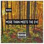 More Than Meets The Eye (Explicit)