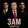 3AM Snyder Cut (feat. RUDO & Giodjarin) [Explicit]